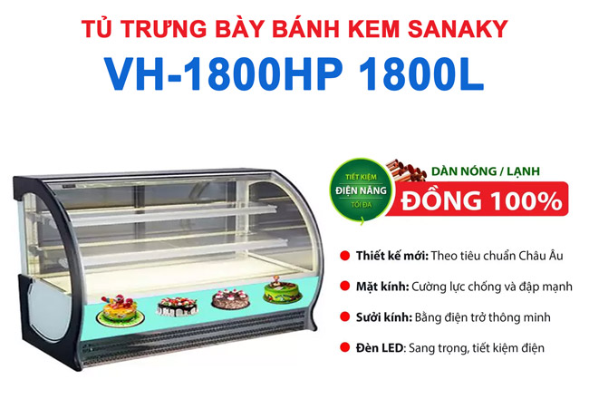tủ bánh kem sanaky VH-1800HP 1800L
